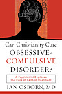 Can Christianity Cure Obsessive Compulsive Disorder