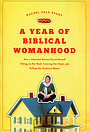 A Year Of Biblical Womanhood 