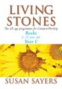 Living Stones : Rocks Year C: 