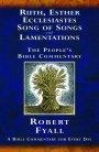 Ruth, Esther, Ecclesiastes, Song of Songs, & Lamentations : People's Bible Commentaries
