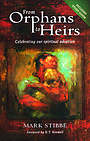 FROM ORPHANS TO HEIRS NEW ED PB