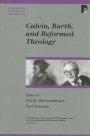 Calvin Barth and Reformed Theology PB