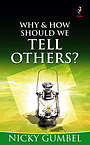 Why and How Should we Tell Others?