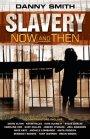 Slavery Now And Then