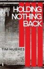 Holding Nothing Back