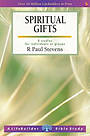 Lifebuilder Bible Study: Spiritual Gifts