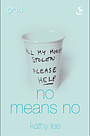 No Means No
