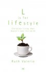 L Is For Lifestyle