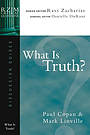 What Is Truth?