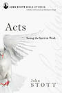 Acts: John Stott Bible Studies