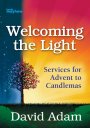 Welcoming The Light