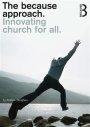 The Because Approach: Innovating Church for All