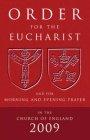Order for the Eucharist 2009