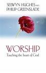 Worship Touching the Heart of God