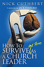 How to Survive and Thrive as Church Leader