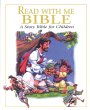 Read With Me Bible: A Story Bible for Children