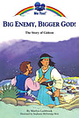 Big Enemy, Bigger God