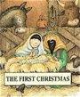 The First Christmas