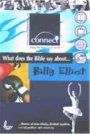 Billy Elliot: What Does the Bible Say About....