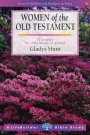 Lifebuilder Bible Study: Women of the Old Testament