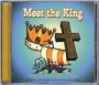 Meet the King 
