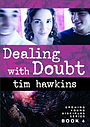 Second Thoughts: Dealing with Doubts: Growing Young Disciples Series