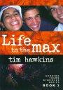 Life to the Max: Growing Young Disciples Series