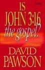 Is John 3:16 The Gospel