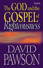 God and the Gospel of Righteousness PB