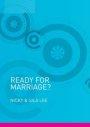 Marriage Preparation Course: Ready for Marriage?