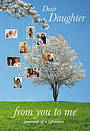 Dear Daughter, From You To Me Journal