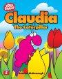 Claudia The Caterpillar