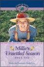 Millie's Unsettled Season