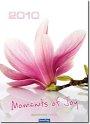 Moments Of Joy 2010 Appointment Calendar