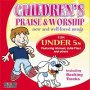 Children's Praise and Worship for Under 5s