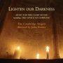 Lighten Our Darkness CD