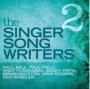 The Singer Songwriters 2 CD