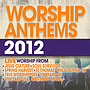 Worship Anthems 2012