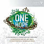 One Hope: Live Worship From Spring Harvest