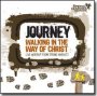 Journey: Walking The Way Of Christ
