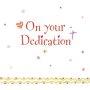 On Your Dedication Card - Pack of 6