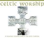 Celtic Worship