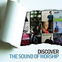 Discover The Sound Of Worship Uk Cd