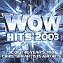 WOW Hits 2003