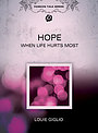 Hope When Life Hurts Most