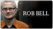Books, DVDs and resources by Rob Bell Books, DVDs and resources by Rob Bell