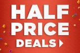 Half Price Deals - While Stocks Last