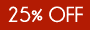 25% Off