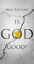 Is God Good? (Single Tract)