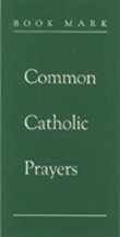 Common Catholic Prayers